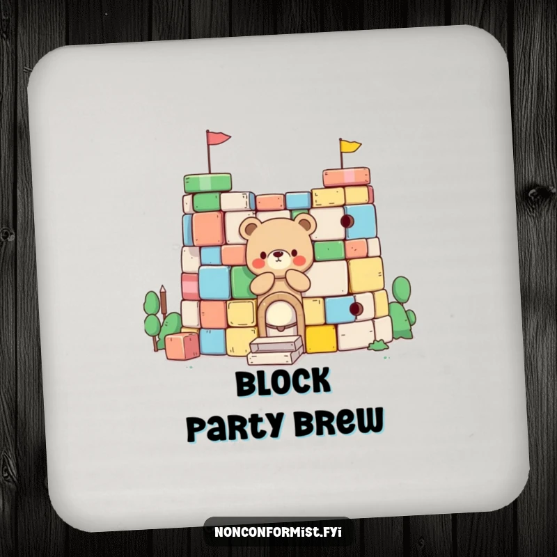 Funny Little Bear Drink Coaster: A little bear character builds a fort from colorful blocks, adding humorous playtime charm to drink protection.