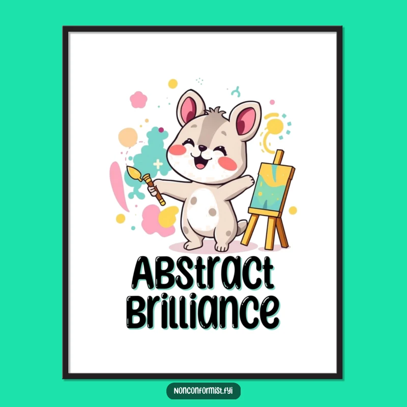 Funny Creative Animal Painting Poster: Joyful Artist Wall Art