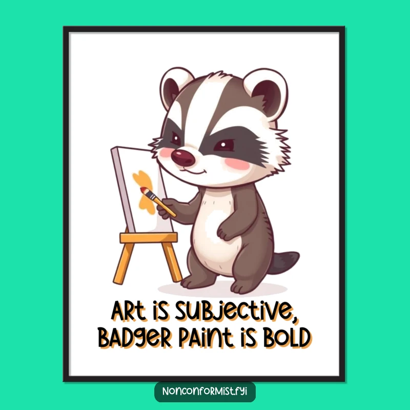 Funny Free Printable Wall Art: Determined Badger Painter - Quirky Downloadable Decor