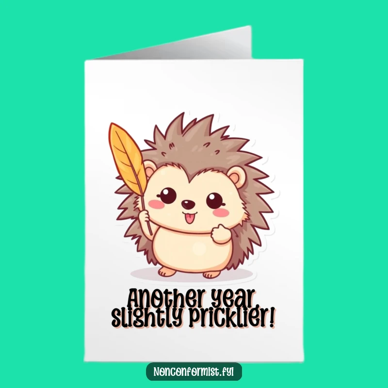 Free Printable Birthday Card: Hedgehog with Feather - Funny Downloadable Gift