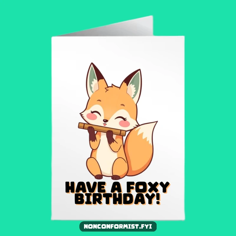 Free Printable Birthday Card: Fox Playing Flute Tail - Funny Downloadable Gift