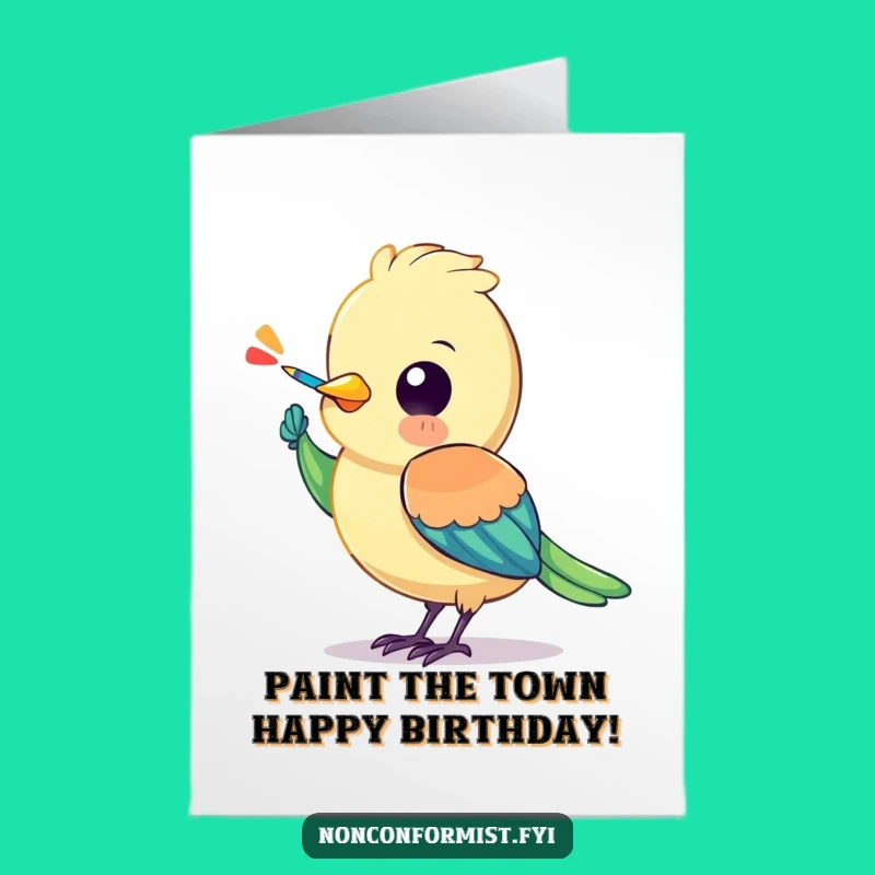 Free Printable Bird Birthday Card: Artistic character, perfect funny downloadable gift for creative celebrations.