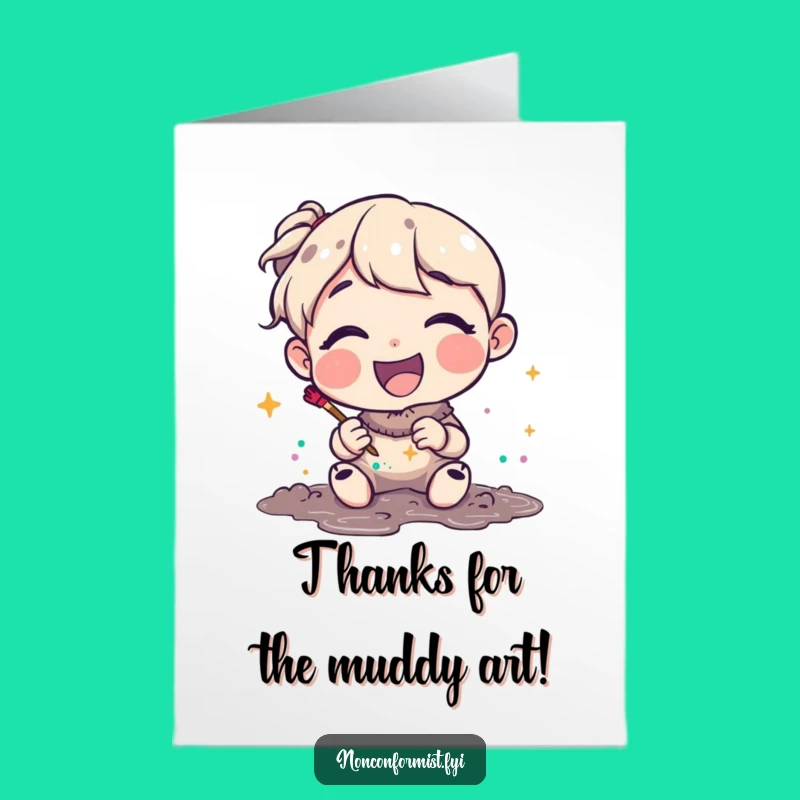 Free Printable Thank You Card: Happy Artist, Messy Thanks, Humorous Downloadable Gratitude Note