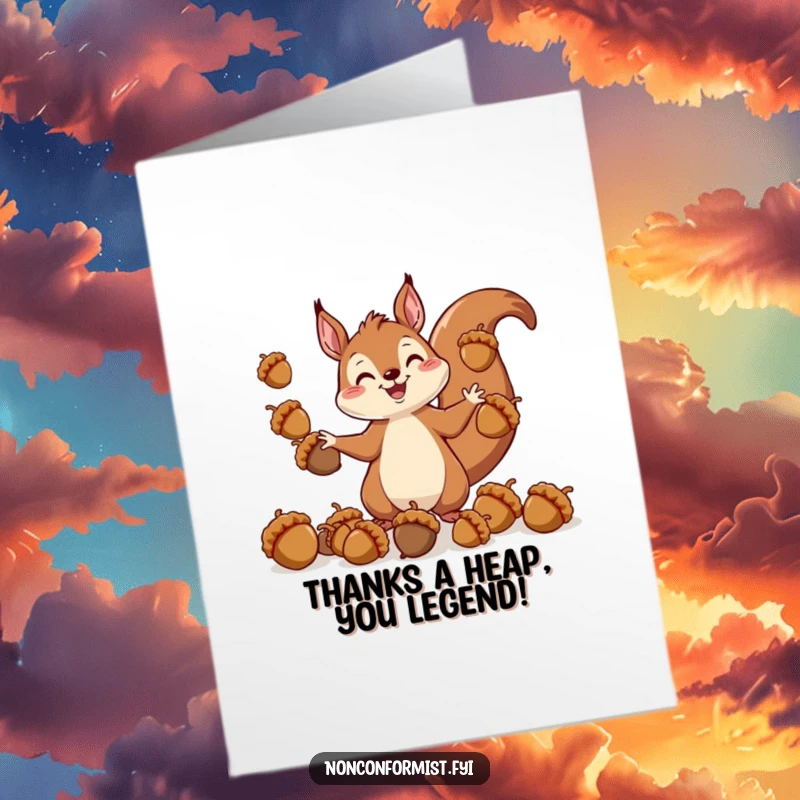 Funny Free Printable Thank You Card, a squirrel juggling acorns with comical effort, expressing heartfelt thanks.