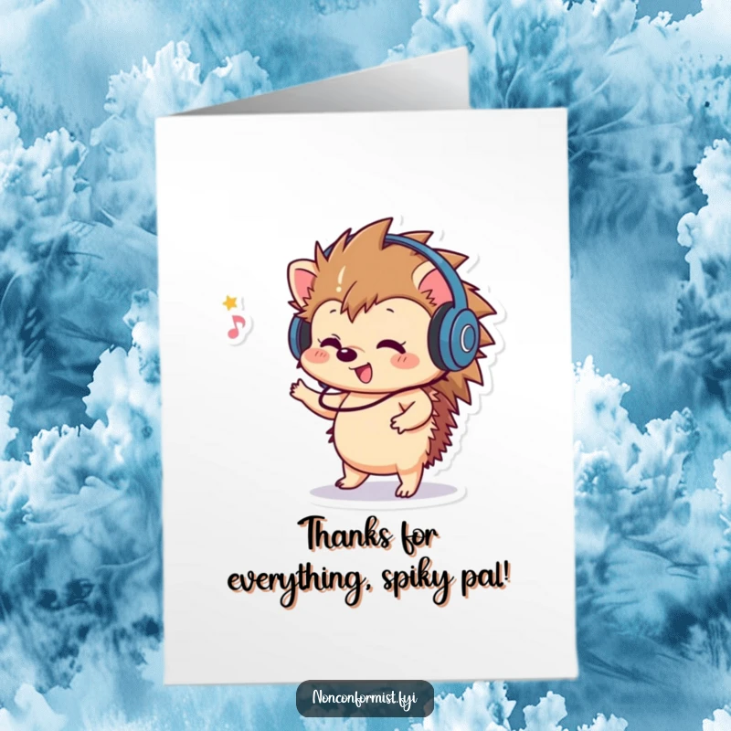 Funny free printable thank you card of a playful hedgehog wearing headphones and dancing joyfully.