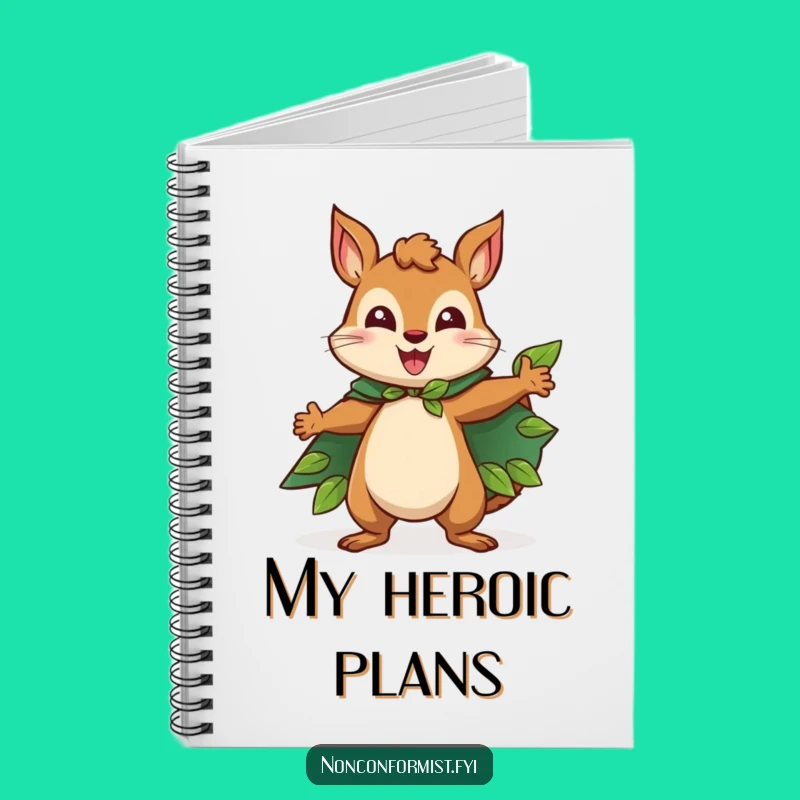 Funny Squirrel Notebook: Journal Leaf Cape, Heroic Notes, Perfect Funny Gift